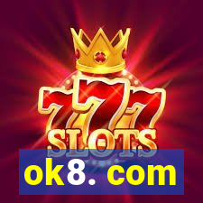 ok8. com